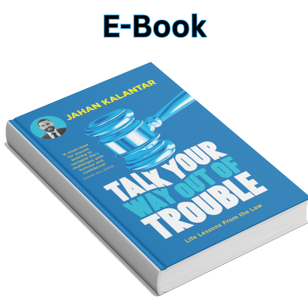 Talk Your Way Out of Trouble (E-Book)